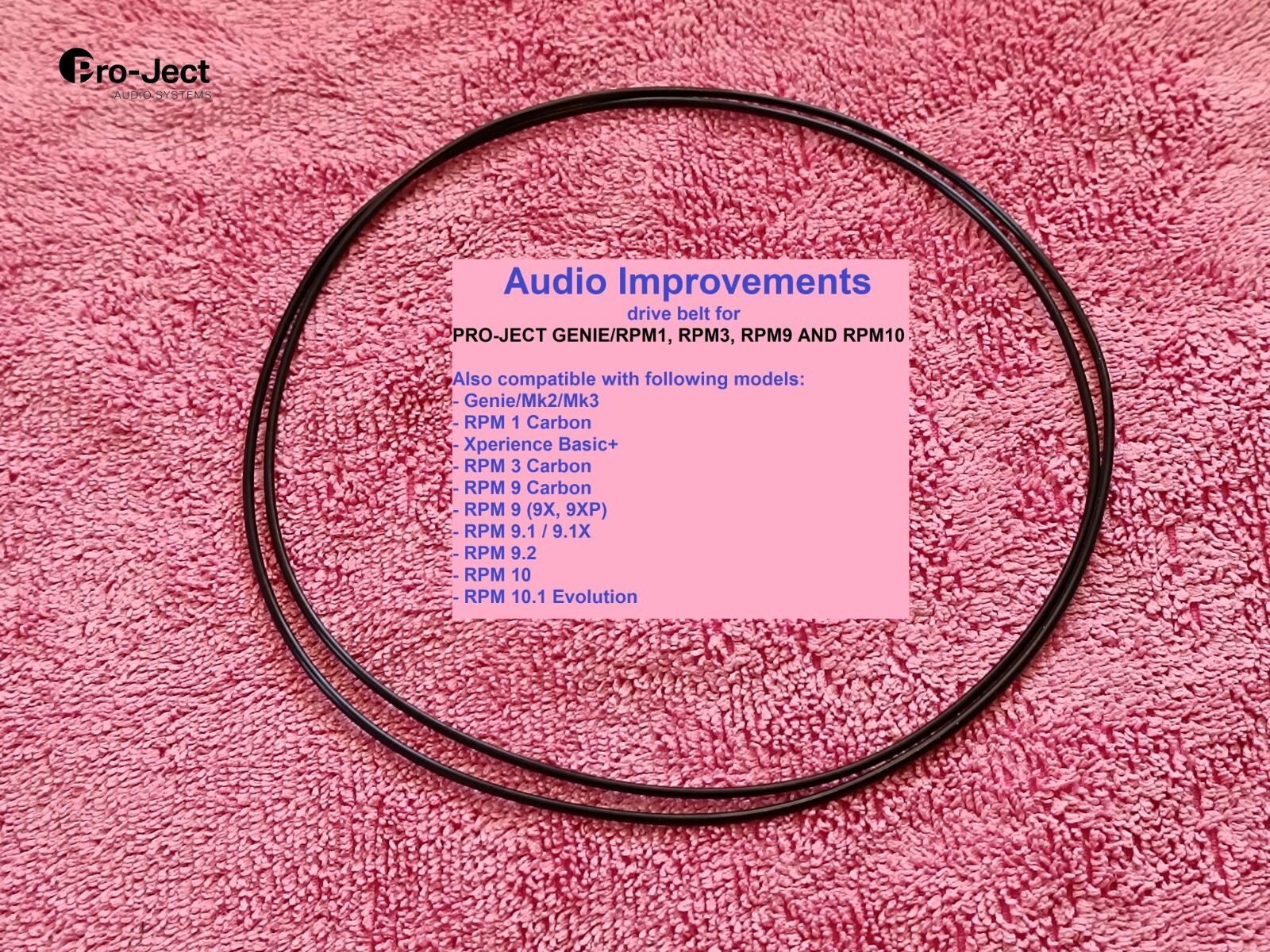 PRO-JECT GENIE/RPM1, RPM3, RPM9 AND RPM10 – Audio Improvements Drive Belt