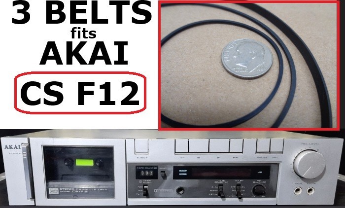 3 BELTS FITS AKAI TAPE DECK CS F12 CS-F12 SAME DAY SHIPPING (3 NEW BELTS)